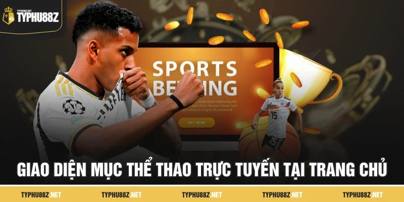 Giao diện mục thể thao trực tuyến tại trang chủ