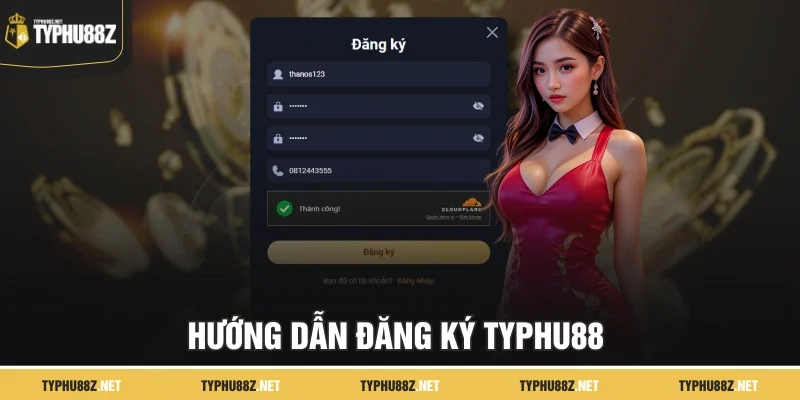 Hướng dẫn đăng ký Typhu88 