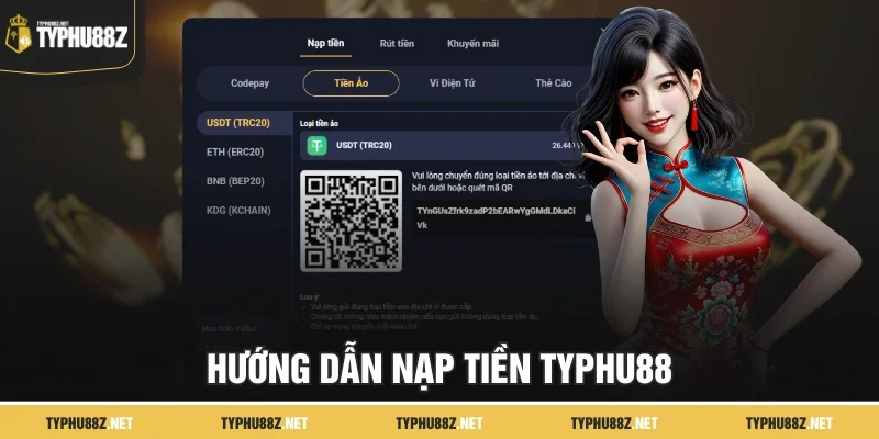 Hướng dẫn nạp tiền Typhu88